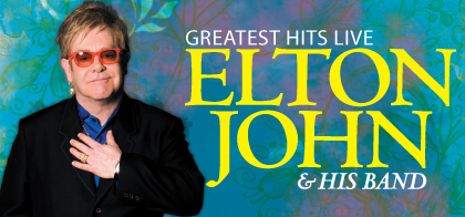 Elton John & Band: Greatest Hits live