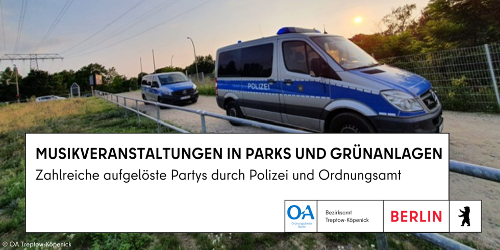 Auflösung von Musikveranstaltungen in Parks und Grünanlagen