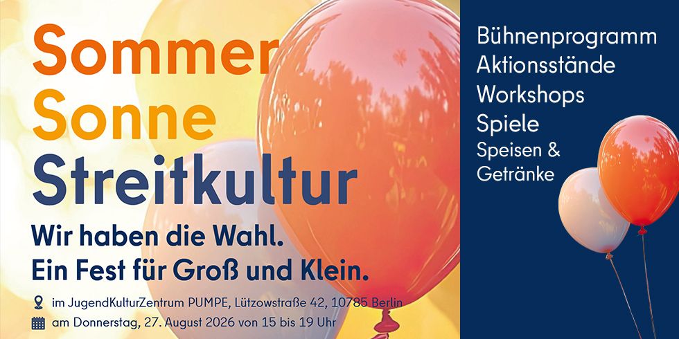 Plakat mit Luftballonmotiv. Titel: Sommer, Sonne, Streitkultur