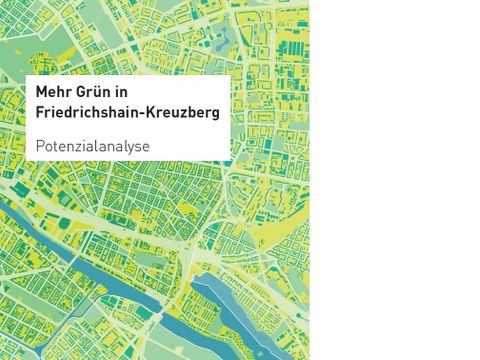 Titelblatt der Studie " Mehr Grün für Friedrichshain-Kreuzberg
