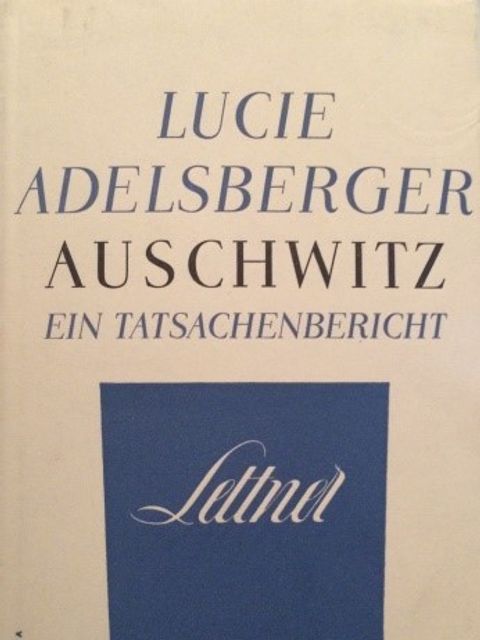 Cover des 1956 im Berliner Lettner-Verlag erstmals erschienenen Buches „Auschwitz – Ein Tatsachenbericht“