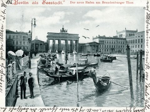 Georg Busse, "Berlin als Seestadt." Der neue Hafen am Brandenburger Tor, 1904, Postkarte