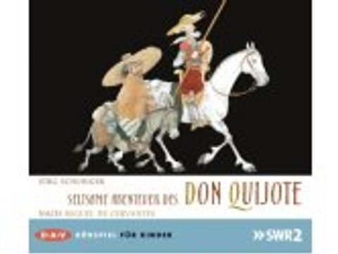 Seltsame Abenteuer des Don Quijote