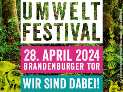 Umweltfestival am 28. April am Brandenburger Tor