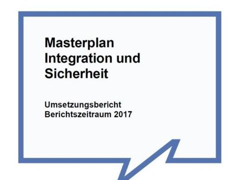 Logo Umsetzungsbericht 2017/ Masterplan Integration und Sicherheit