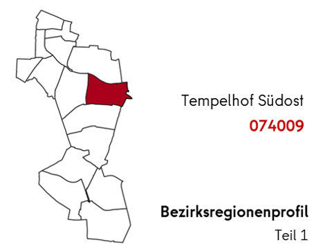 Bezirksregionenprofil Tempelhof Südost (074009)
