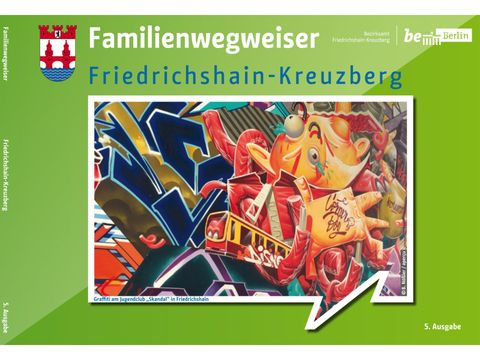 Titelbild Familienwegweiser Friedrichshain-Kreuzberg 2020/2021