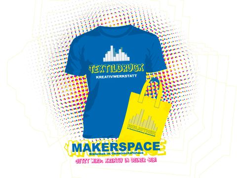 Textil-Druck-Makerspace, T-Shirt und Beutel bedruckt