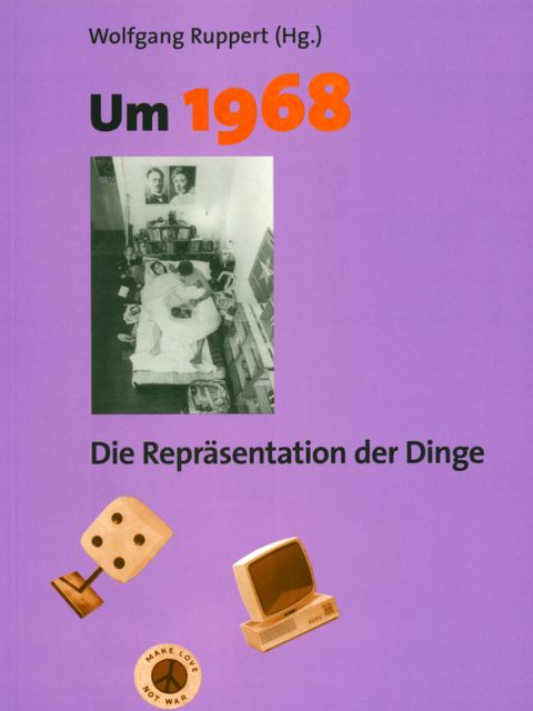 Cover Publikation Um 1968 - Die Repräsentation der Dinge