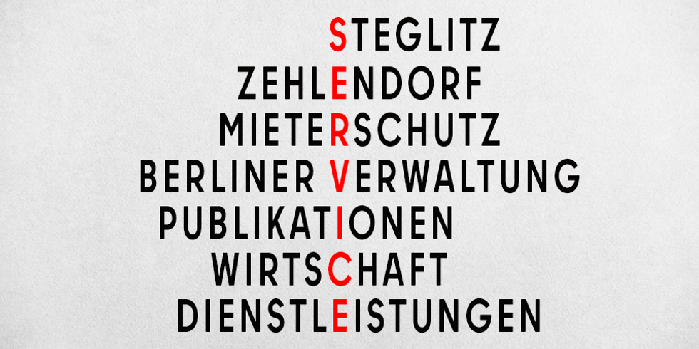 Aus den Buchstaben des Wortes "Service" werden weitere Wörter wie Steglitz Zehlendorf, Mieterschutz, Berliner Verwaltung, Publikationen, Wirtschaft und Dienstleistungen gebildet.