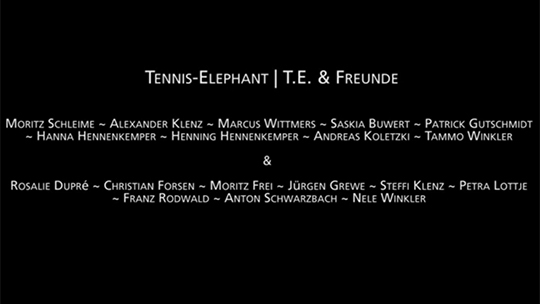 Tennis Elephant | T.E. & Freunde; Video