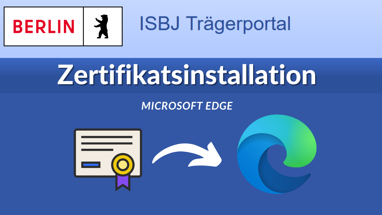 microsoft-edge-zertifikatsinstallation-isbj
