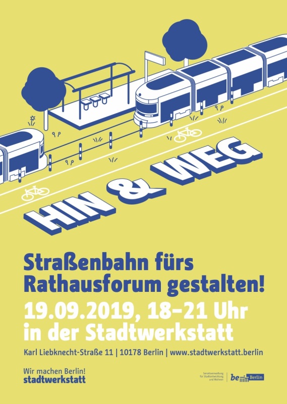 Projektwerkraum "Straßenbahn fürs Rathausforum gestalten!" September 2019