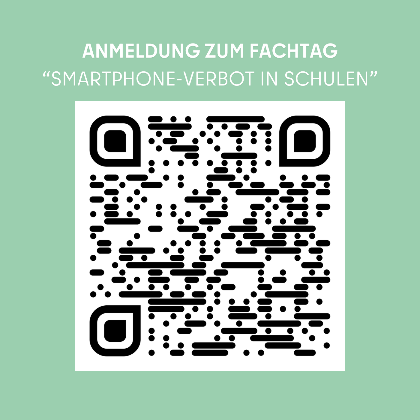 Anmeldung zum Fachtag “Smartphone-Verbot in Schulen”