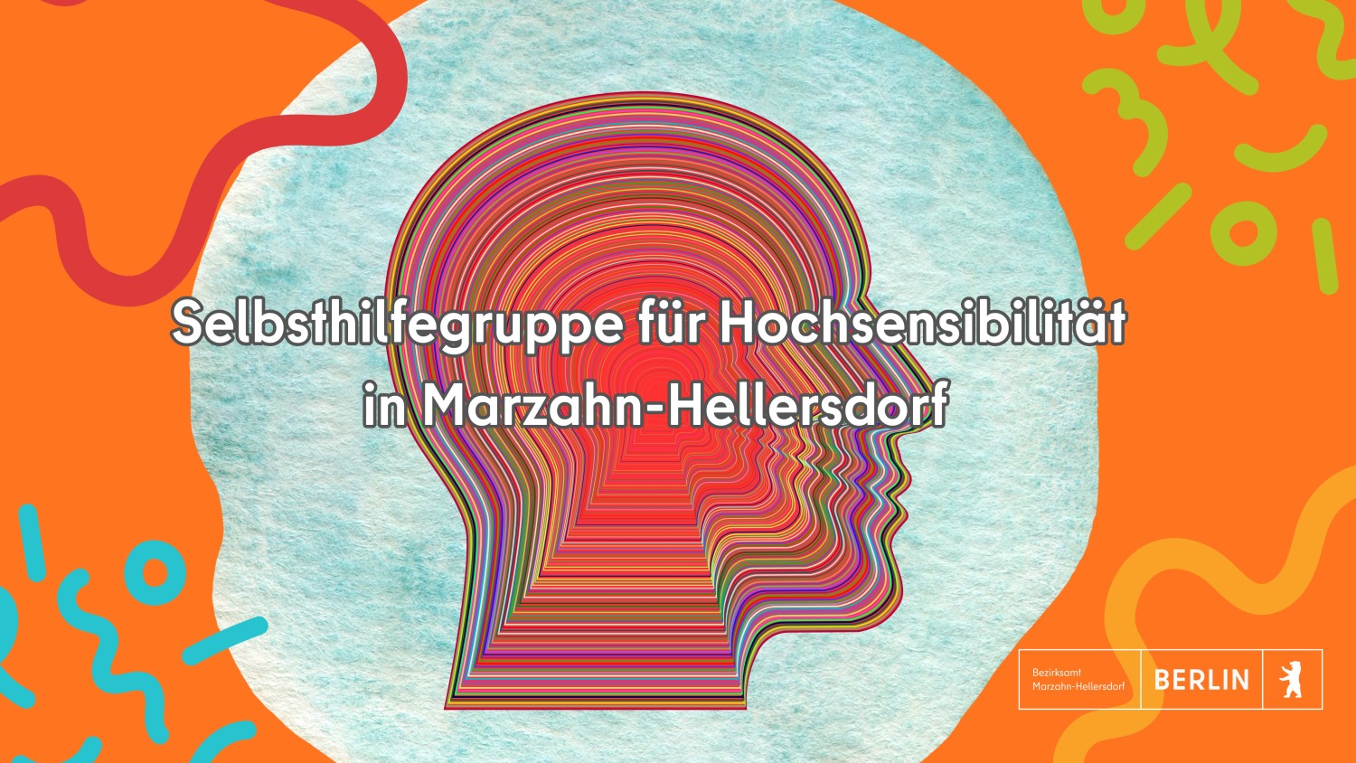 Selbsthilfegruppe für Hochsensibilität in Marzahn-Hellersdorf NEU