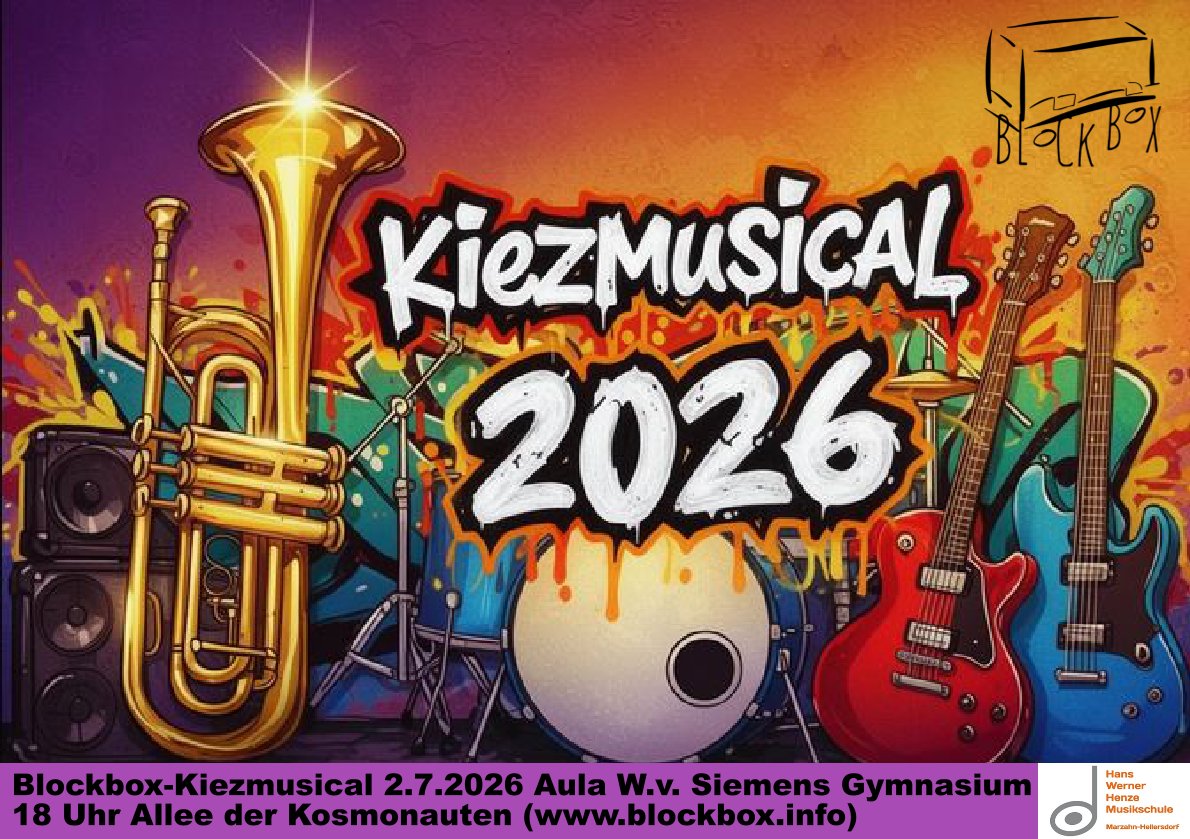Blockbox-Kiezmusical 2026 | Musikschule Marzahn-Hellersdorf