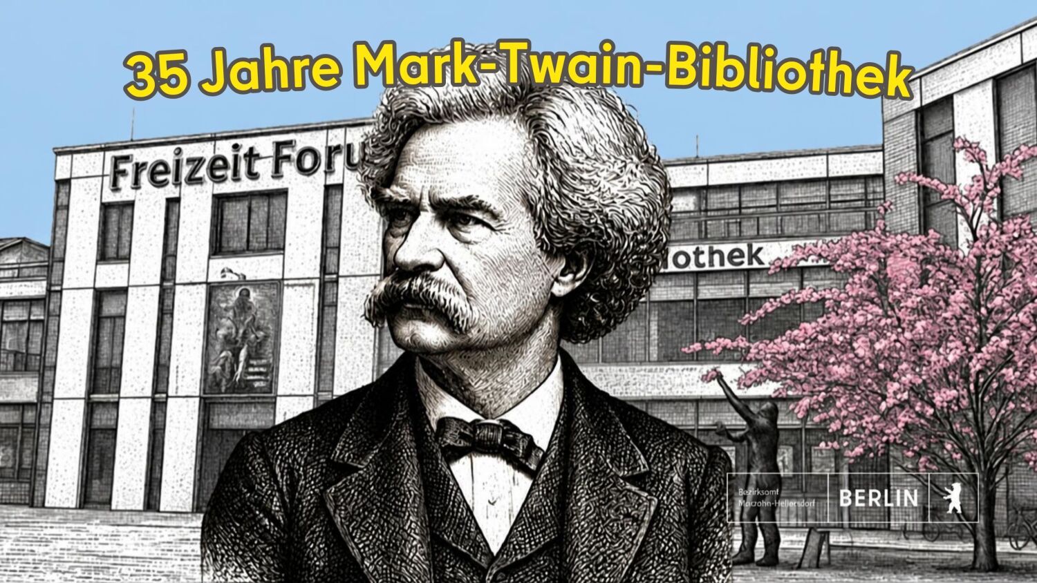 35 Jahre Mark-Twain-Bibliothek