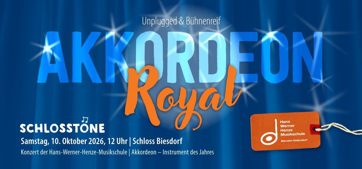 Schloss Biesdorf: Hans-Werner-Henze-Musikschule spielt Akkordeon-Konzert am 10. Oktober 2026