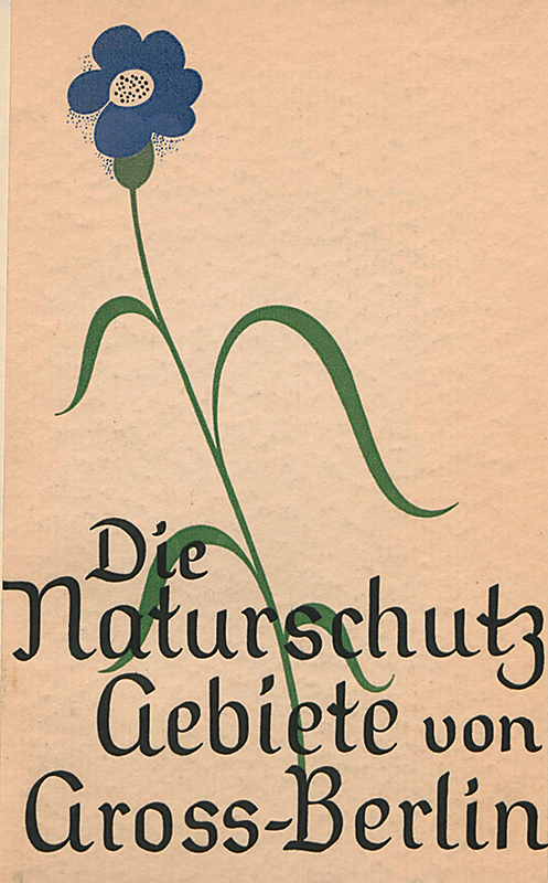 Cover der 1932 veröffentlichten Broschüre „Die Naturschutzgebiete von Groß-Berlin“
