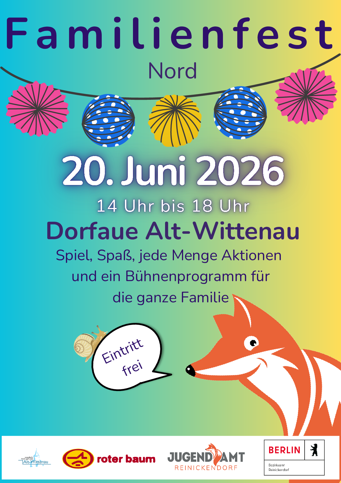 Plakat Familienfest Nord 2026 am 20.Juni 2026, Dorfaue Alt-Wittenau, Eintritt fei
