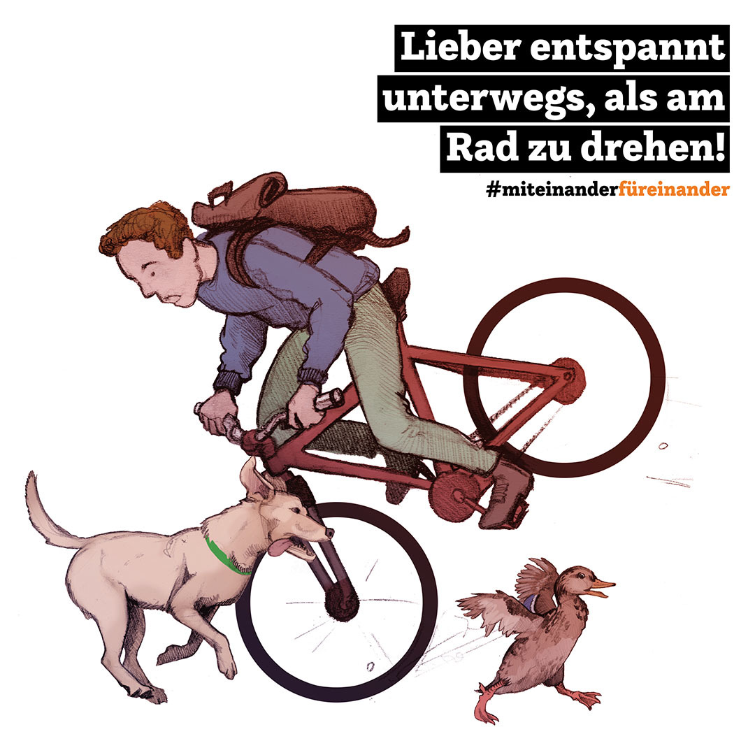 Kampagne #MiteinanderFüreinander, Illustration "Lieber entspannt unterwegs, als am Rad zu drehen!"