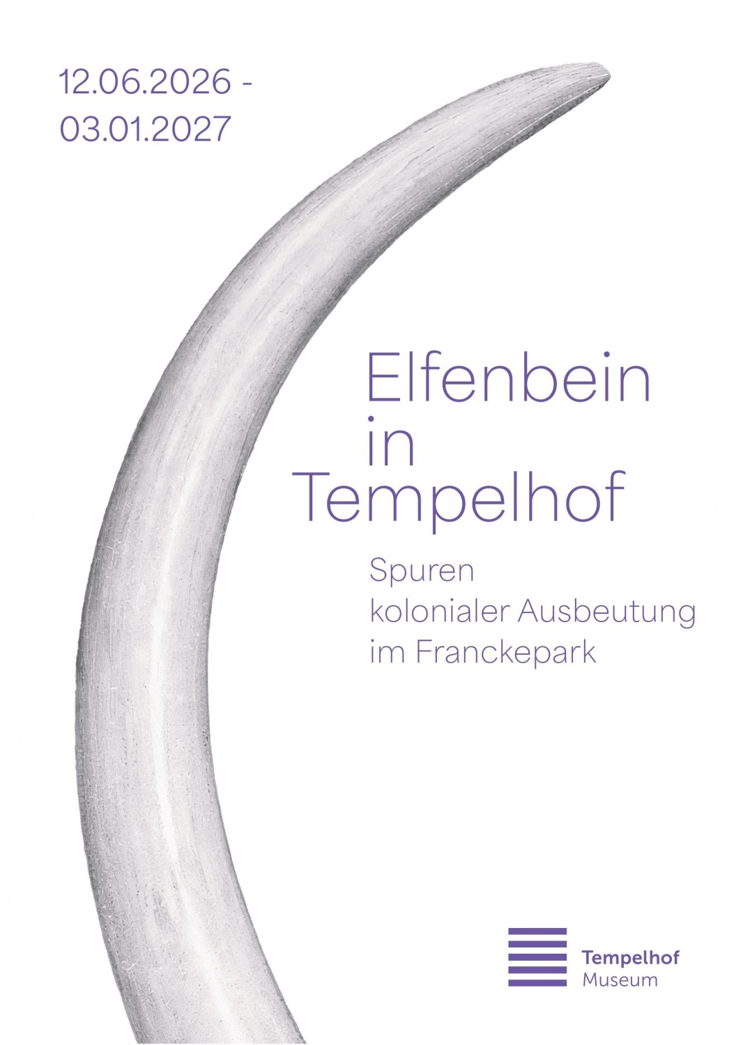 Einladungsflyer zur Ausstellung "Elfenbein in Tempelhof, Spuren kolonialer Ausbeutung im Franckepark"