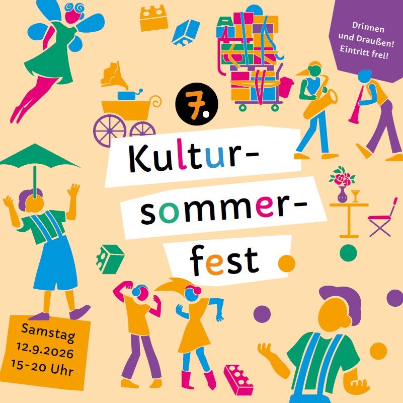 bunte Grafik zum 7. Kultursommerfest am Samstag, den 12. September 2026 von 15 bis 20 Uhr