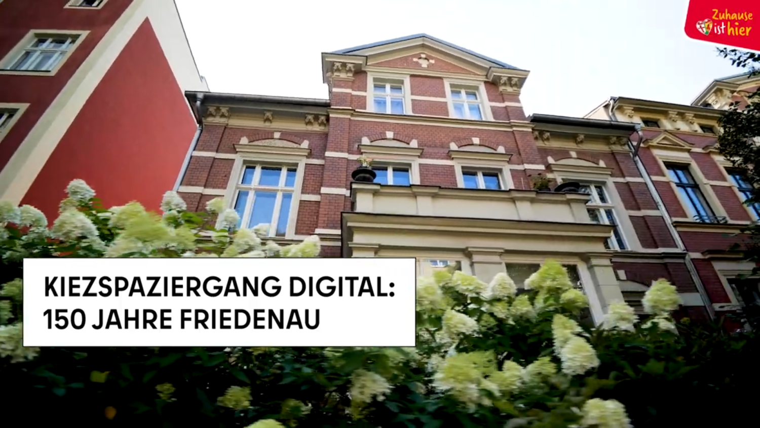 Ein altes Haus, Textfeld "Kiezspaziergang digital 150 Jahre Friedenau"