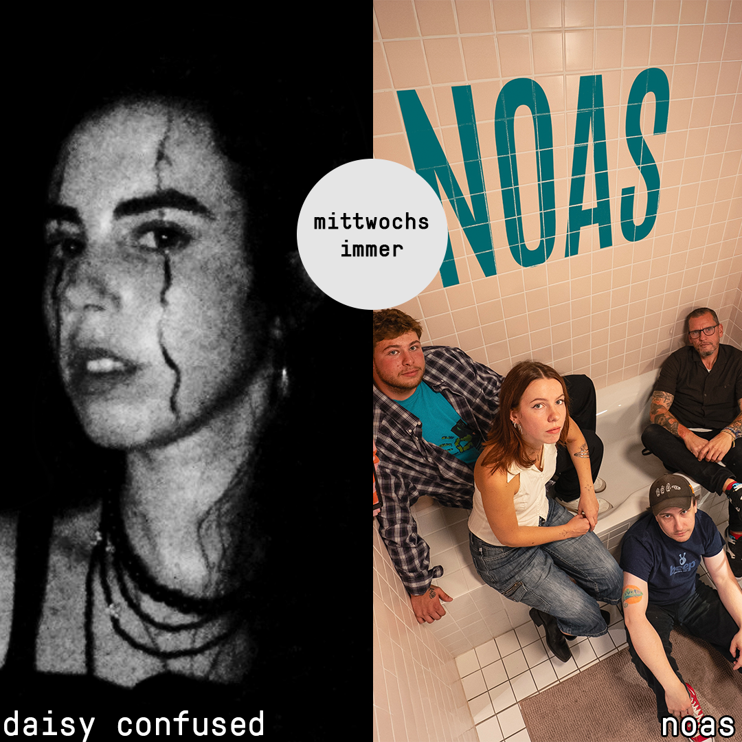 flyer für mittwochs immer am 16.09. - abgebildet sind daisy confused und noas