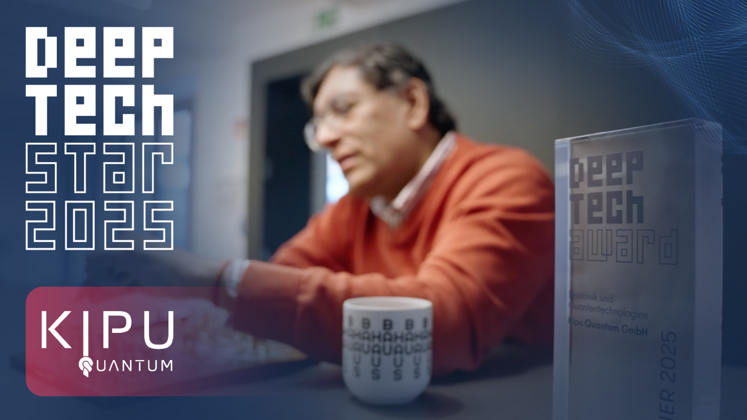 Deep Tech Star Talk: Kipu Quantum YT Header