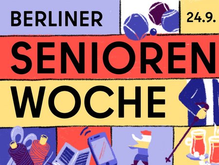 Gezeigt wird das Aushängeschild bzw. Plakat der Berliner Seniorenwoche 2022.