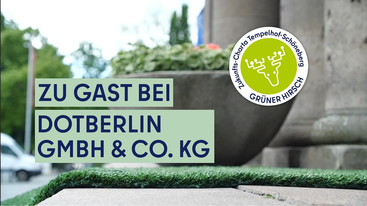 Der Grüne Hirsch zu Gast bei dotBERLIN GmbH & Co. KG