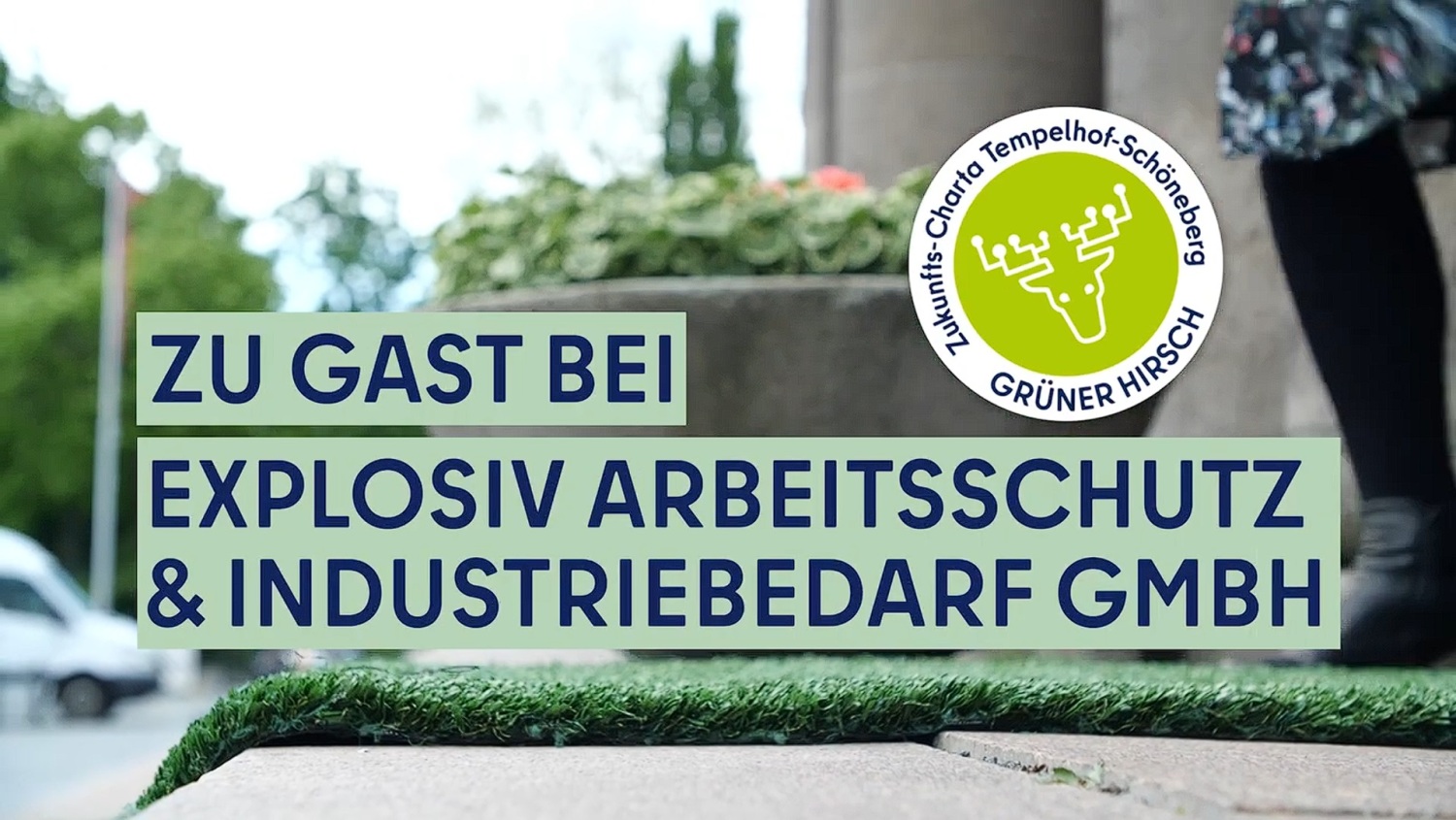 Der Grüne Hirsch zu Gast bei Fair Rabbit (Explosiv Arbeitsschutz- & Industriebedarf GmbH)