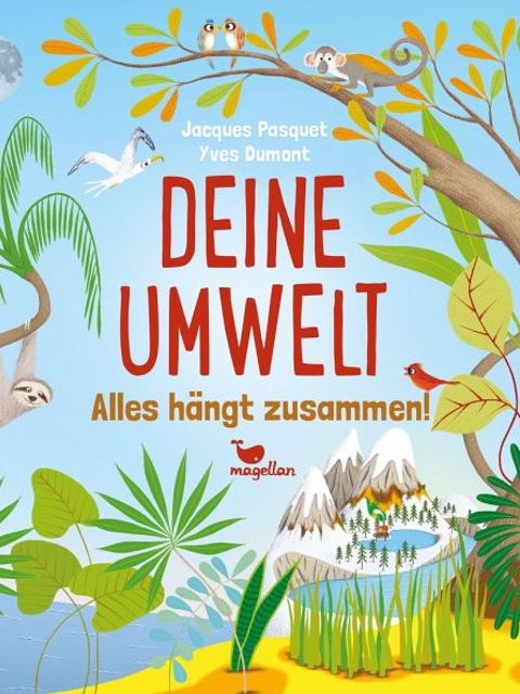 Deine Umwelt : alles hängt zusammen!