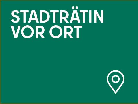 Grafik Stadträtin vor Ort