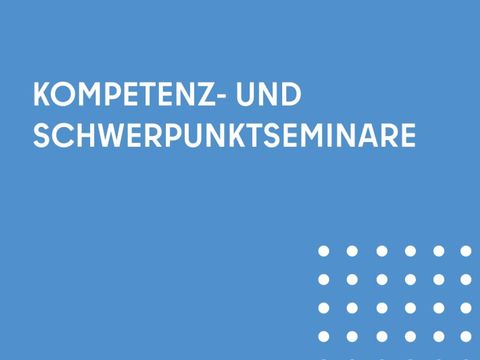 Kompetenzseminare