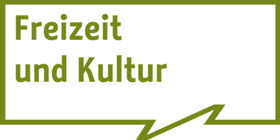 Freizeit und Kultur