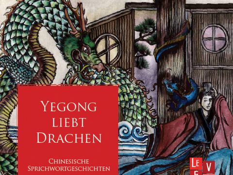 Buchcover von "Yegong liebt Drachen"