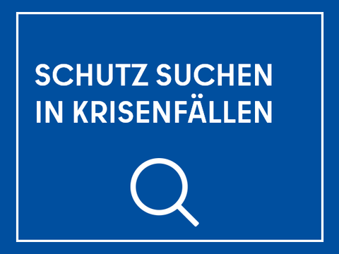Teaser Schutz suchen in Krisenfällen