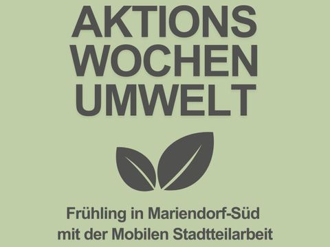 Aktionswochen Umwelt – Frühling in Mariendorf Süd