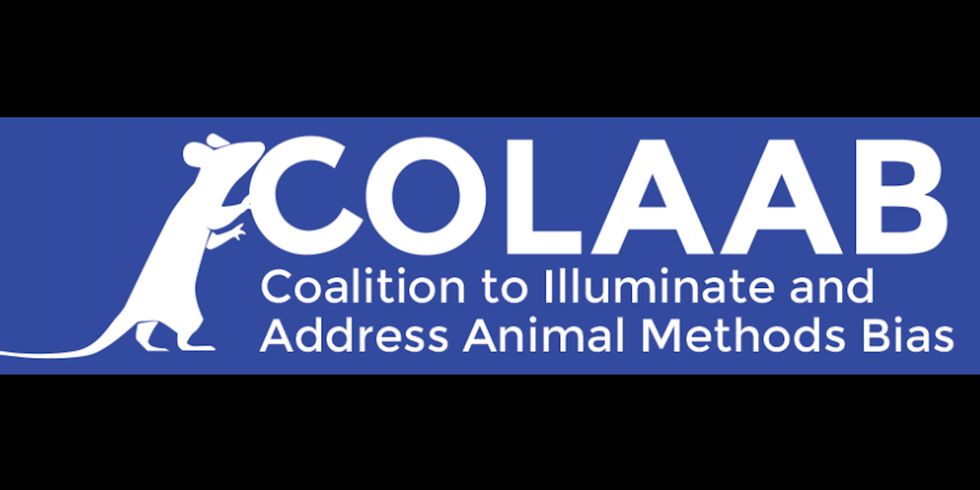 COLAAB Coalition to Illuminate and Address Animal Methods Bias