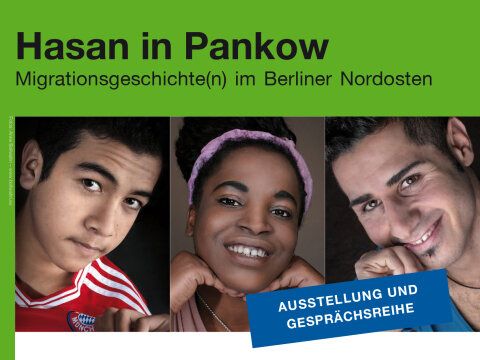 Themenreihe: Onkel Hasan und die Generation der Enkel (Bild: Museum Pankow / Fotos: Anne Bollwahn)