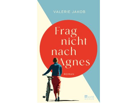 Buchcover: Valerie Jakob: Frag nicht nach Agnes