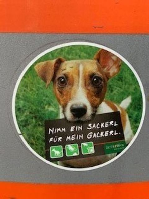 Nimm ein Sackerl für mein Gackerl