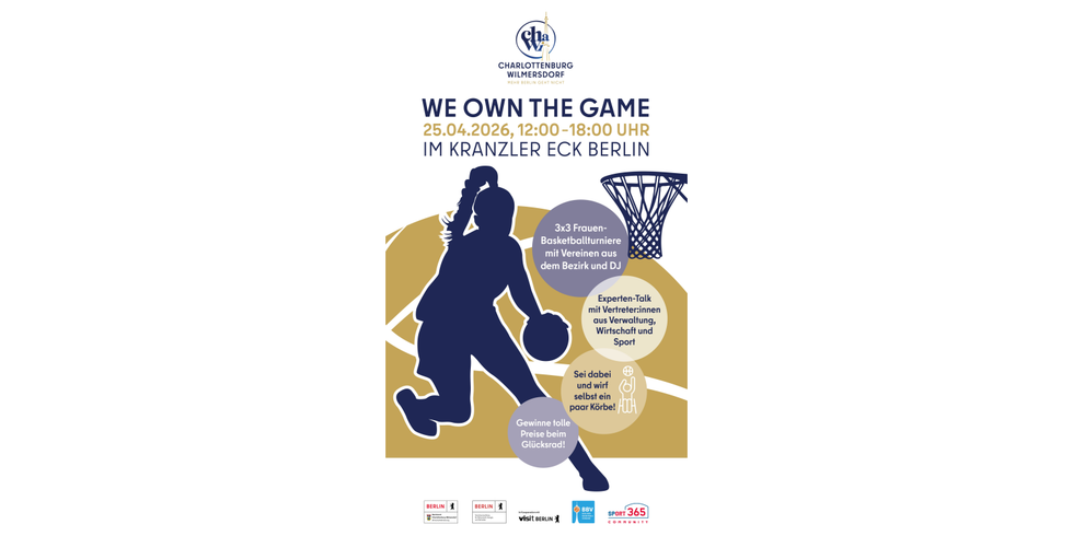 Flyer mit Aufschrift: We own the Game - ChaWi goes Basketball im Kranzler Eck Berlin