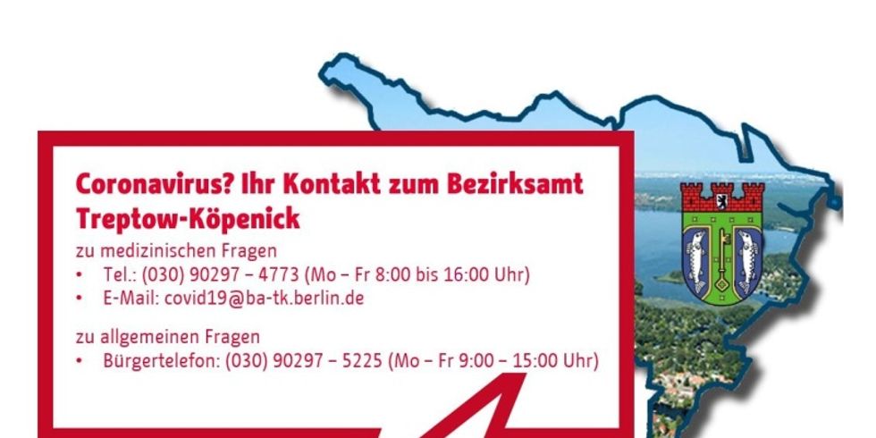 NEUNEU: Bild mit den Kontaktnummern des Bezirksamtes TK im Zusammenhang mit dem Coronavirus, Stand: 19.08.2020