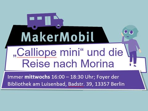 „Calliope mini“ und die Reise nach Morina