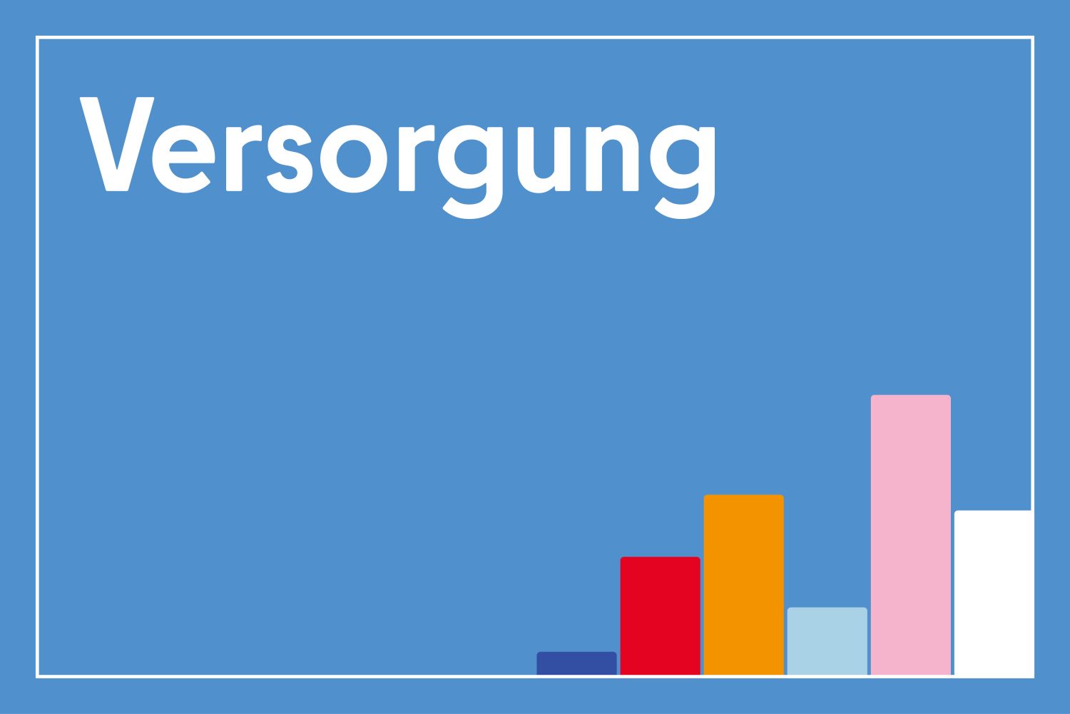 Infokachel mit dem Text Versorgung