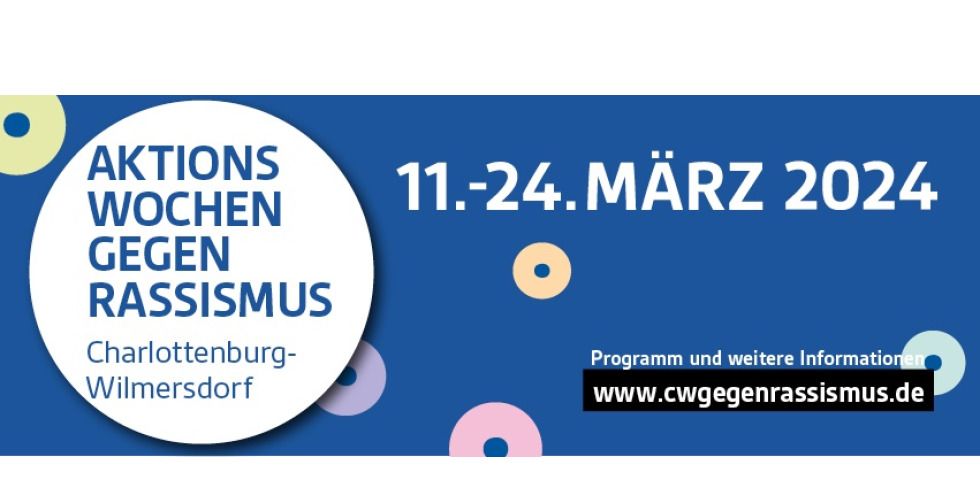 Banner Aktionswoche gegen Rassismus Carlottenburg-Wilmersdorf 2024