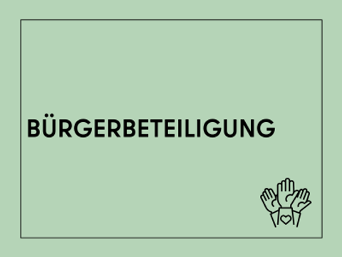 Kachel mit der Aufschrift Bürgerbeteiligung